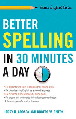 Better Spelling In 30 Minutes A Day (Better English Series)