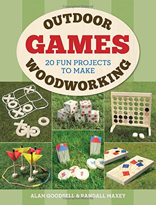 Outdoor Woodworking Games: 20 Fun Projects To Make