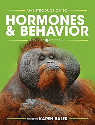 Introduction To Hormones And Behavior