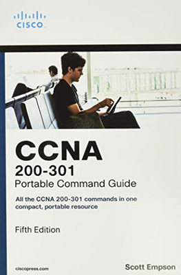 Ccna 200-301 Portable Command Guide