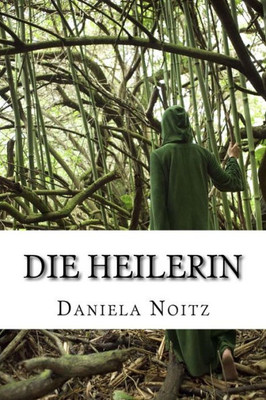 Die Heilerin
