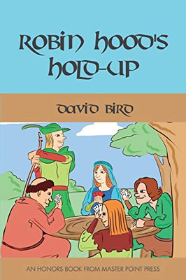 Robin Hood'S Hold-Up