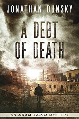 A Debt Of Death (Adam Lapid Mysteries) - 9789657795033