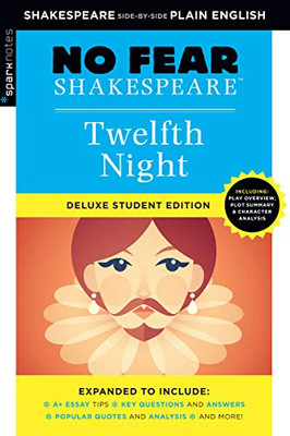 Twelfth Night: No Fear Shakespeare Deluxe Student Edition (Volume 10)