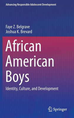 African American Boys: Identity, Culture, and Development