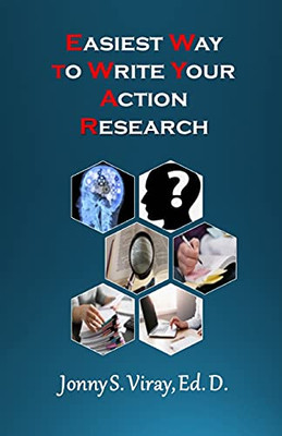 Easiest Way To Write Your Action Research