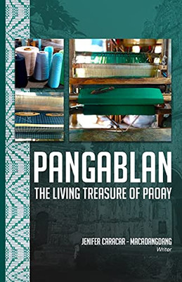 Pangablan: The Living Treasure Of Paoay