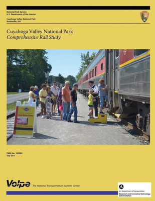 Cuyahoga Valley National Park Comprehensive Rail Study