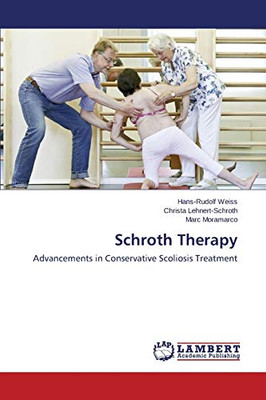 Schroth Therapy: Advancements In Conservative Scoliosis Treatment