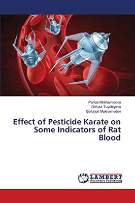 Effect Of Pesticide Karate On Some Indicators Of Rat Blood