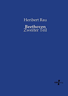 Beethoven: Zweiter Teil (German Edition)