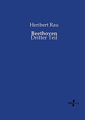 Beethoven: Dritter Teil (German Edition)