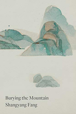Burying The Mountain