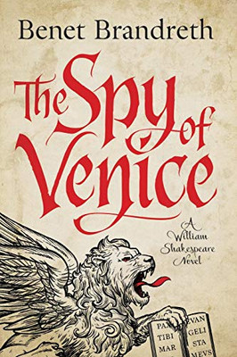 The Spy of Venice: A William Shakespeare Mystery (William Shakespeare Mysteries)
