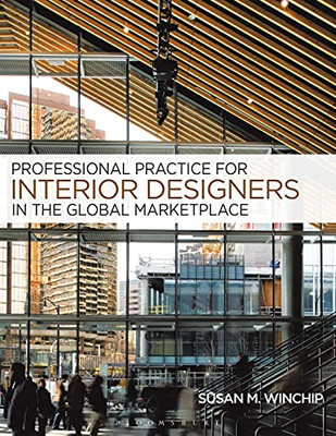 Professional Practice For Interior Design In The Global Marketplace