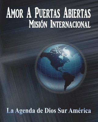 Amor A Puertas Abiertas: Internacional