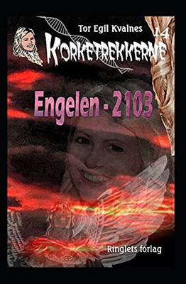 Engelen - 2103 (Korketrekkerne) (Norwegian Bokmal Edition)