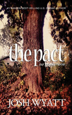 The Pact: Our Journey Home