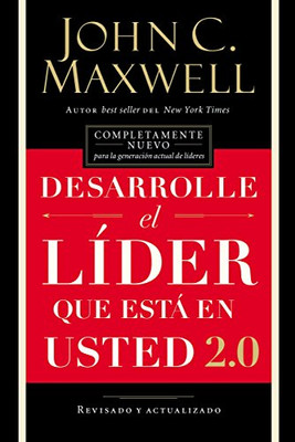 Desarrolle El L?¡Der Que Est?Í En Usted 2.0 (Spanish Edition)