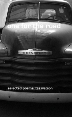 one for the road: selected poems