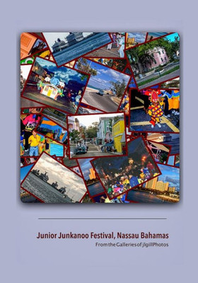 The Junior Junkanoo Festival: From the Galleries of jlGillphotos
