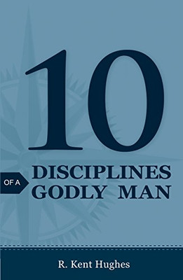 10 Disciplines Of A Godly Man (Pack Of 25)