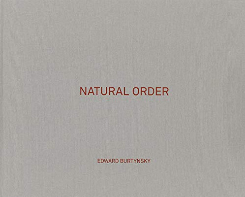 Edward Burtynsky: Natural Order