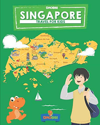 Singapore: Travel for kids: The fun way to discover Singapore (Travel Guide For Kids)