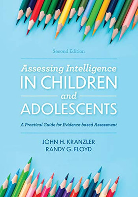 Assessing Intelligence In Children And Adolescents