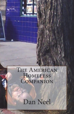 The American Homeless Companion: San Francisco Edition