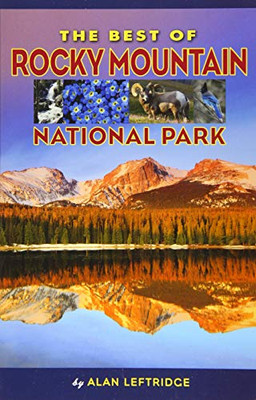 The Best Of Rocky Mountain National Park
