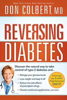 Reversing Diabetes: Discover The Natural Way To Take Control Of Type 2 Diabetes