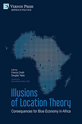 Illusions Of Location Theory: Consequences For Blue Economy In Africa (Politics)