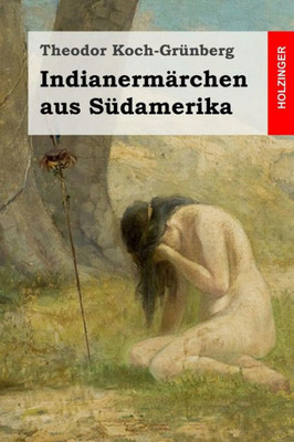 IndianermÃ¤rchen aus SÃ¼damerika