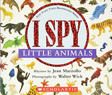 I Spy Little Animals: A Book Of Picture Riddles
