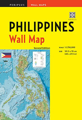 Philippines Wall Map Second Edition: Scale: 1:1,750,000; Unfolds To 40 X 27.5 Inches (101.5 X 70 Cm) (Periplus Wall Maps)