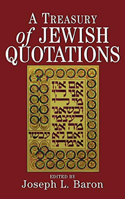 A Treasury Of Jewish Quotations