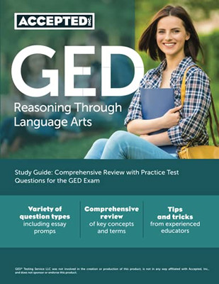 Ged Reasoning Through Language Arts Study Guide: Comprehensive Review With Practice Test Questions For The Ged Exam