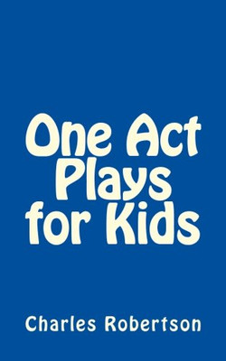 One Act Plays for Kids