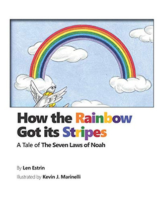 How the Rainbow Got Its Stripes: A Tale of the Seven Laws of Noah