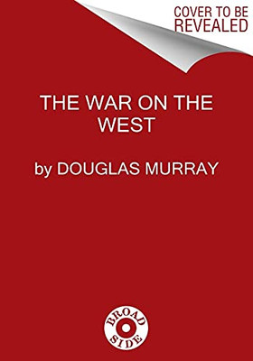 The War On The West