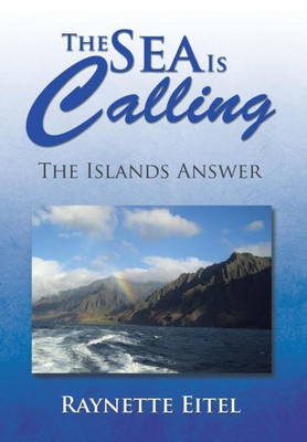 The Sea Is Calling: The Islands Answer