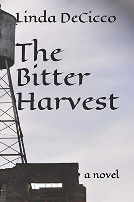 The Bitter Harvest (The Crossing)