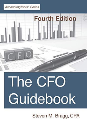 The Cfo Guidebook: Fourth Edition