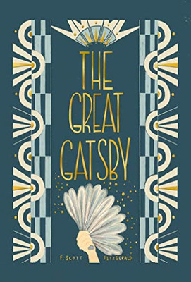 The Great Gatsby (Wordsworth Collector'S Editions)