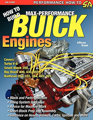 How To Build Max-Performance Buick Engines