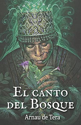 El Canto Del Bosque (Spanish Edition)