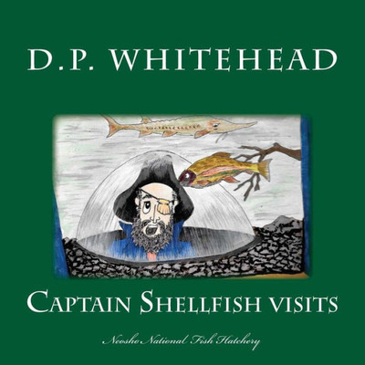 Captain Shellfish Visits: The Neosho National Fish Hatchery