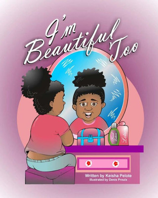 ""I'm Beautiful Too""