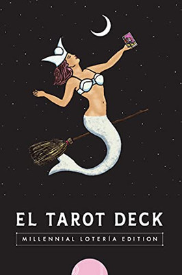 El Tarot Deck: Millennial Loterã­A Edition